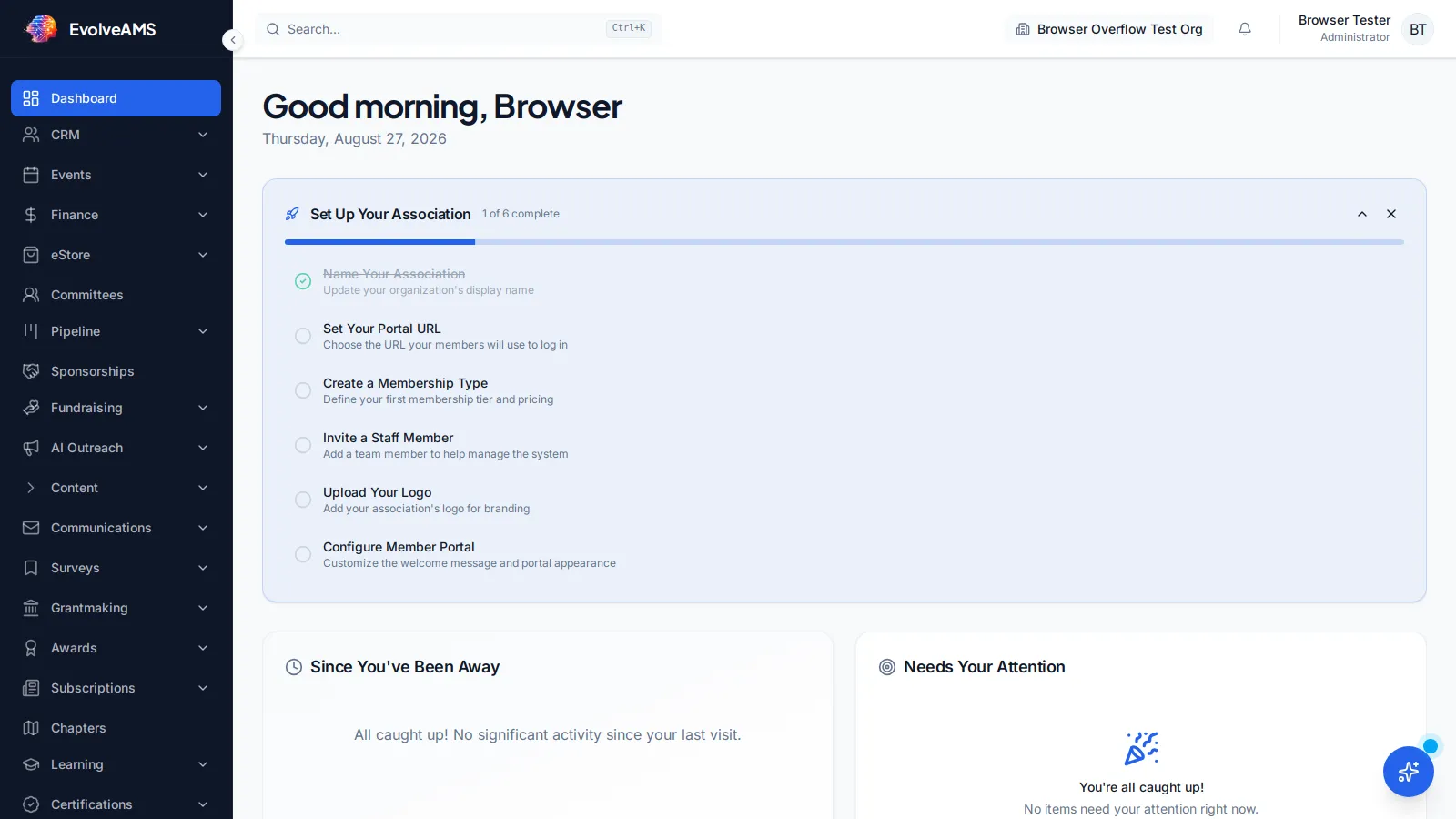 EvolveAMS staff dashboard showing the association setup checklist, recent activity status, and attention-required work